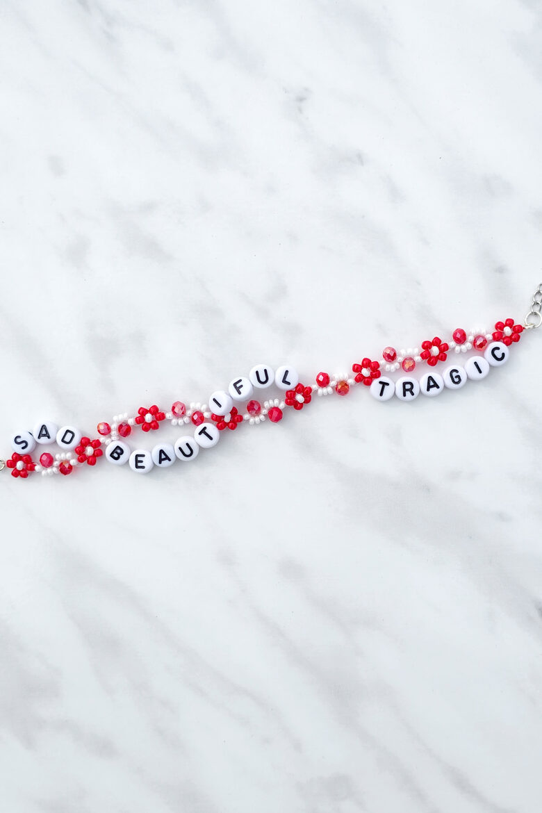 Sad Beautiful Tragic Bracelet