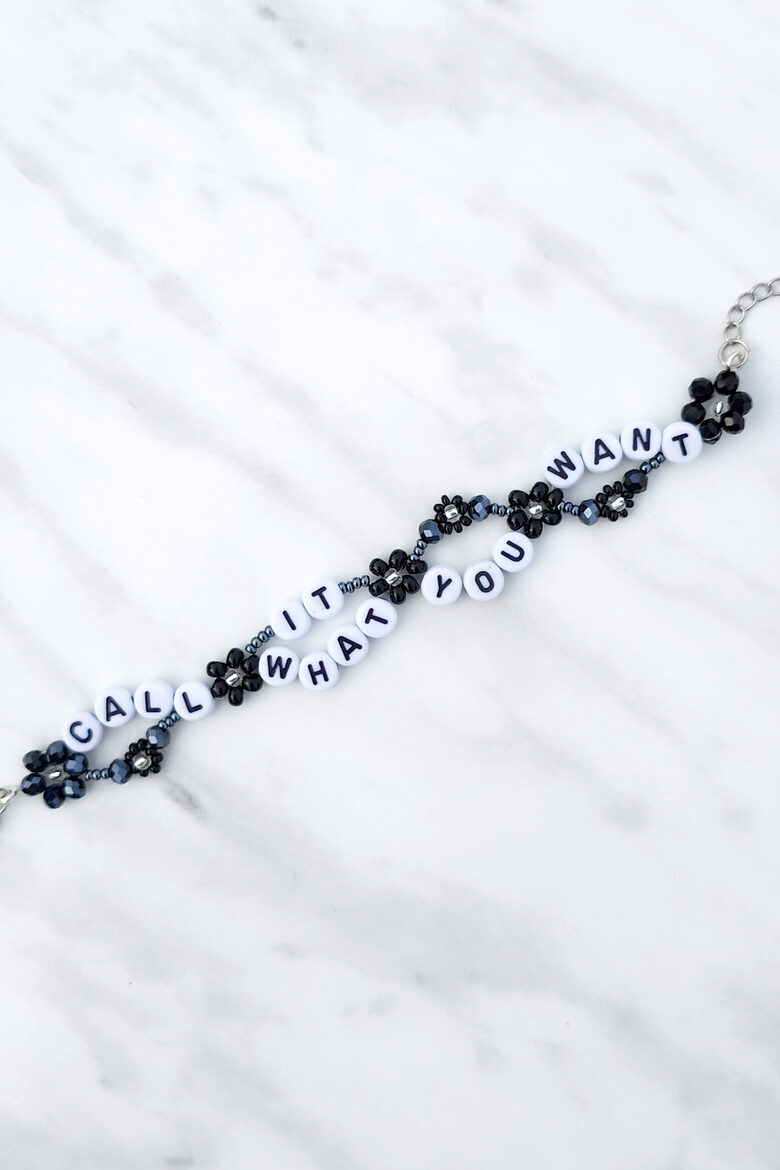 Call It What You Want Bracelet
