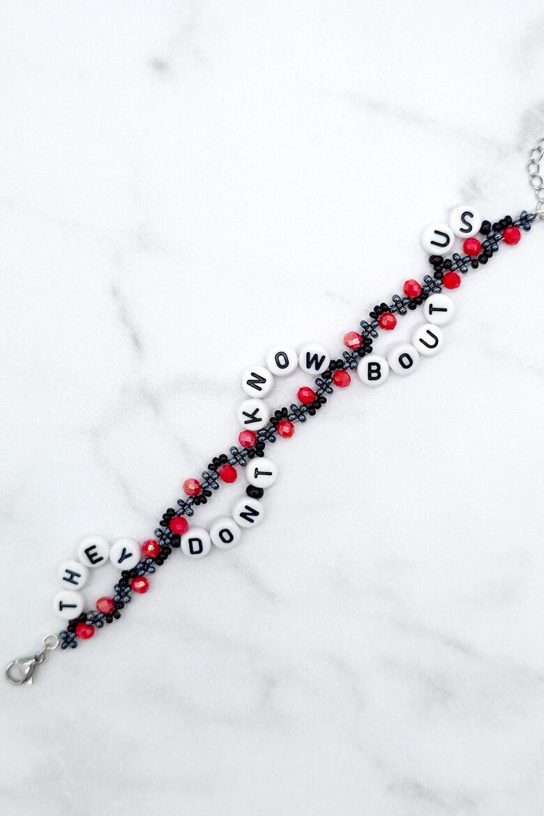 They Don't Know 'bout Us Bracelet