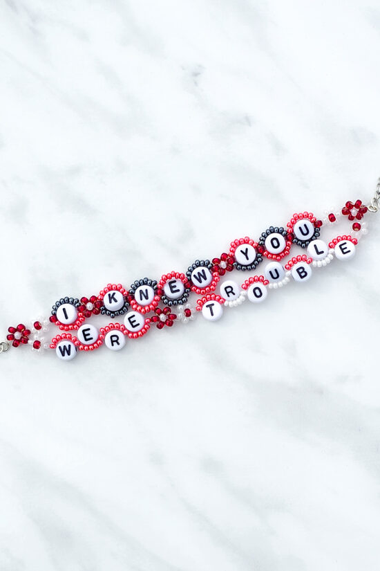 I Knew You Were Trouble Bracelet
