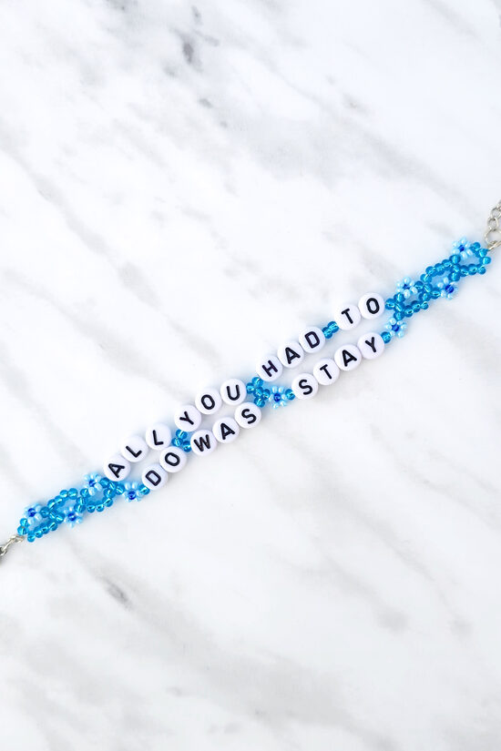 All You Had To Do Was Stay Bracelet