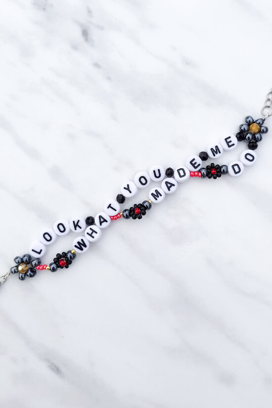 Look What You Made Me Do Bracelet