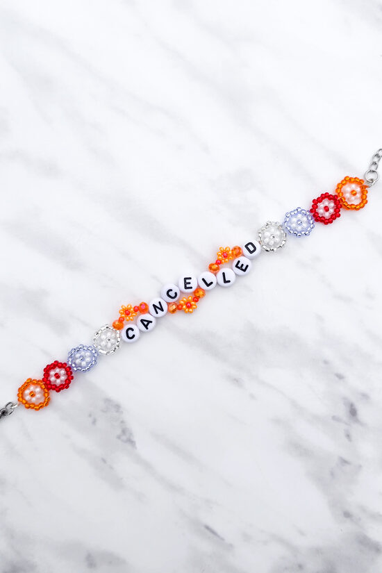 Cancelled Bracelet