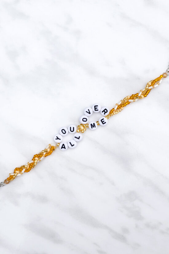 You All Over Me Bracelet