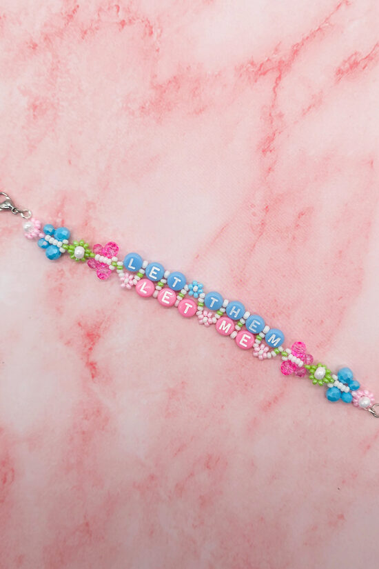 Let Them Let Me Custom Bracelet