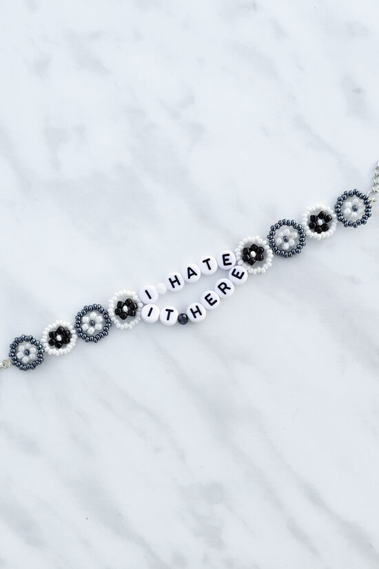 I Hate It Here Bracelet