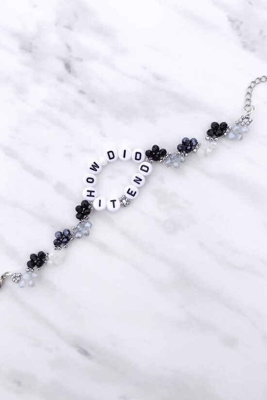 How Did It End Bracelet