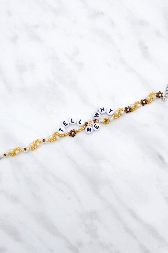 Tell Me Why Bracelet