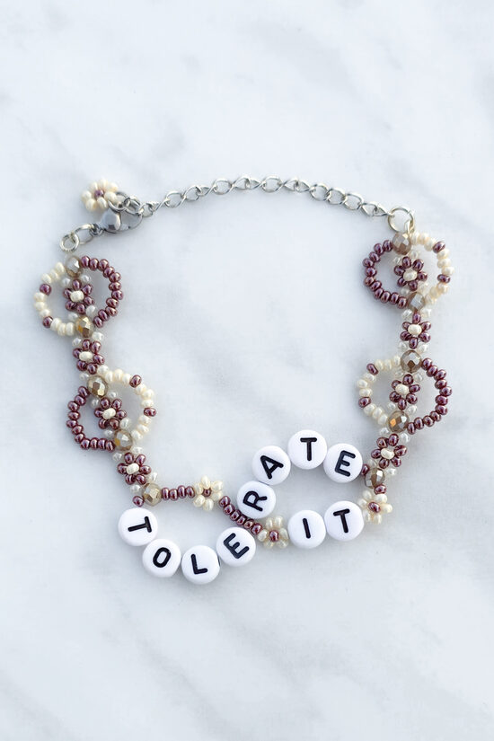 tolerate it Bracelet