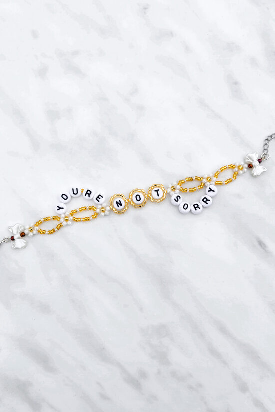 You're Not Sorry Bracelet